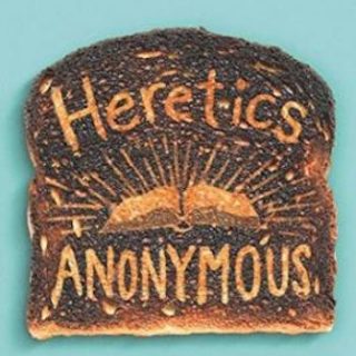 Heretics Anonymous